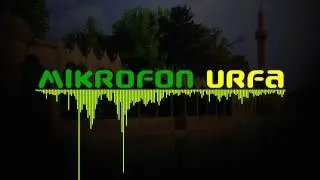 Mikrofon Urfa Jenerik müzik