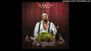 LW Bliggah - Sozinho (feat. Kloro) [Hip Hop]