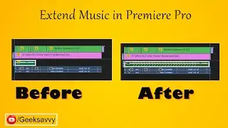 Premiere Pro Remix Tool | How to Extend Music in Premiere Pro | Geek Savvy