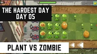 How to clear Day 5 Adventure in Plant Vs Zombie | Plant Vs Zombie