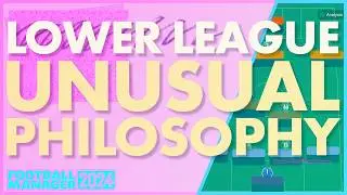 Lower League Tactics | My Unusual Philosophy for FM24