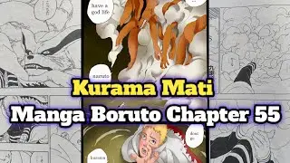 Story WA Kurama Mati Manga Boruto Chapter 55