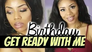 Birthday GRWM | Glam Glitter Girls Night Out !