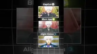 Capcut vs Alight motion vs Blurr  - editing challenge 