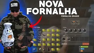 RUST - A NOVA FORNALHA FOI CONFIRMADA | RUST HARDCORE - Rust