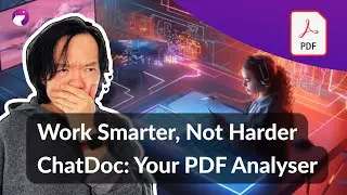 Work Smarter, Not Harder: AI Document Analysis with ChatDoc (your PDF analyser)