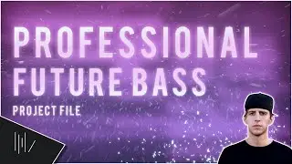 FREE Professional FUTURE BASS Project File | FL Studio 20