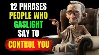 12 Gaslighting Phrases Abusive People Use to Manipulate You | Stoicism 