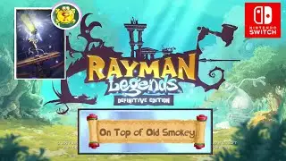 Rayman Legends : On top of old smokey | 100%