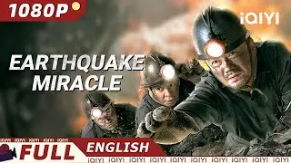 Earthquake Miracle | Disaster/Drama | iQIYI Movie English
