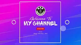 Welcome To The Channel!