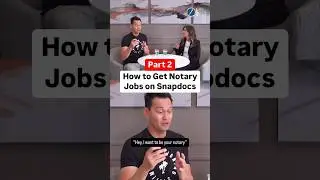 Part 2: How to Get Notary Jobs on Snapdocs ✍🏼 | Preassigned vs Preferred Signing Agent