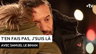 [Bande-annonce] T'en fais pas, je suis là