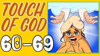 TOUCH OF GOD – 60,61,62,63,64,65,66,67,68,69