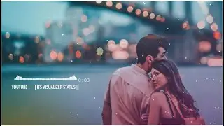 💚Bas Tera Sath Ho Chahe Jo Baat Ho Aashiqui 2 💚💚Remix Whatsapp Status|| Its Visualizer Status💙