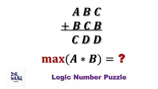 Find the Maximum Value of AxB | Logic Puzzle