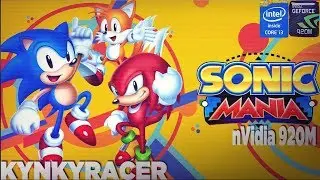 Sonic Mania nVidia 920M SO COOL!