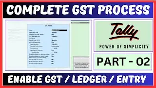 Complete Gst Process In Tally Erp in Hindi | Gst Ledger in Tally Erp | Gst Voucher in Tally | Part 2