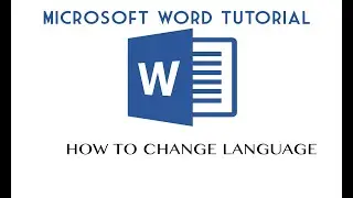 Microsoft Word Tutorial, How to Change Microsoft Word Language