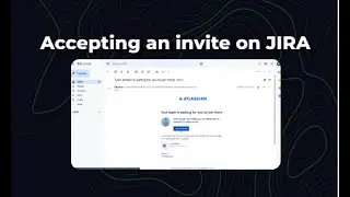 The user flow of Accepting an invite on JIRA