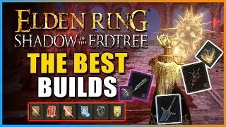 Elden Ring - THE BEST Builds To BREAK THE DLC! NO SPOILERS! (Int, Faith, Str, Dex, Quality Builds!)