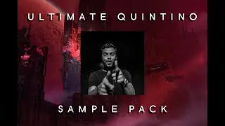 Ultimate Quintino Sample Pack | It's Ok