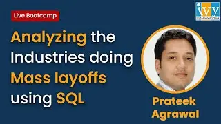 Mass Layoffs Analysis 2023 | SQL Project | SQL Tutorial | Google BigQuery | IvyProSchool