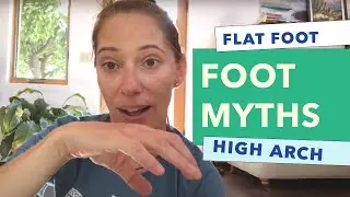 Flat Foot | High Arch :: myths!