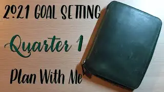 Goal Setting | Plan With Me | 2021 | Quarter 1
