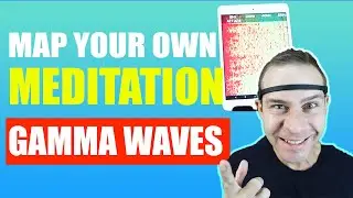 Map Your Own Gamma Waves With Muse Headband and Mind Monitor