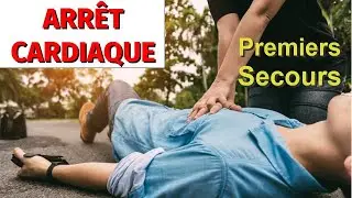 Arrêt cardiaque - Que faire ? - 5 GESTES de premiers SECOURS