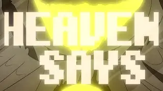 HEAVEN SAYS Animation Meme | Chaosverse: The Paradise | ft. Angreafac, Fallen Angels, GODFALL
