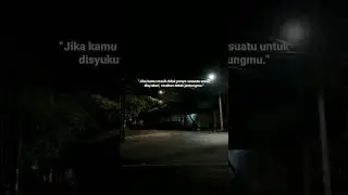 Status WA,Story WA, Quots, Motivasi, Sad vibes, Kata - kata bijak