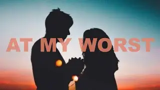 At My Worst - Pink Sweat$ - Vocal and acoustic guitar cover + Lirik