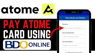 HOW TO PAY ATOME CARD USING BDO ONLINE! | NEW UPDATED TUTORIAL 2026!