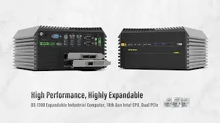 CINCOZE | DS-1300 SERIES | High Performance, Highly Expandable