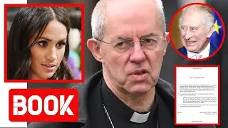 Archbishop Justin Welby Blows Meg's Coronation Plan After Removing Sussex From Book Of Common Prayer