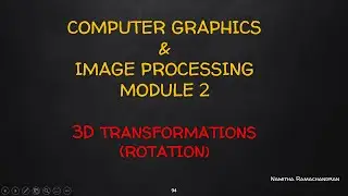 3D TRANSFORMATION-Rotation