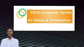 Celo Composer: Setup & installation