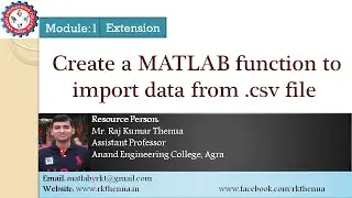 Lecture-50: Create a function to import Excel data into MATLAB