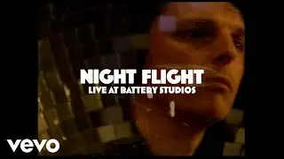 Night Flight - Canada (Live at Battery Studios)
