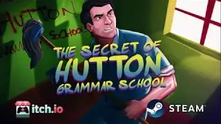 THE SECRET OF HUTTON GRAMMAR SCHOOL - Launch Trailer