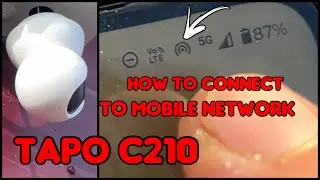 How to Connect Tapo C210 to Mobile Hotspot WiFi Network 