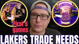 Lakers Trade Needs Through 5 Games