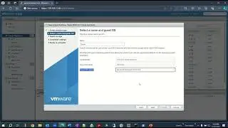 Why choose Guest OS Family and Guest OS Version correctly while creating a virtual machine | VMware