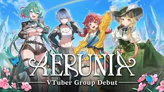 Glitch Stars 4th Gen: AERUNIA【 DEBUT PV 】