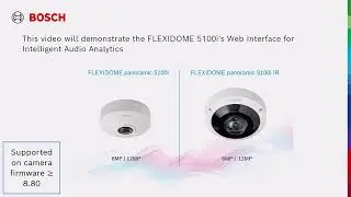 Bosch Security - How to configure Intelligent Audio Analytics Sound Detectors