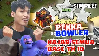 PASTI RATA! PEKKA BOWLER Batspell Strategi TH 10 - Clash Of Clans Indonesia