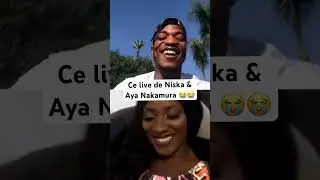 This live of Niska & Aya Nakamura 😭😭