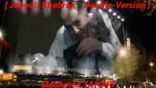 Cheikh NANI ( Jabouli Khabrak - Double Version )